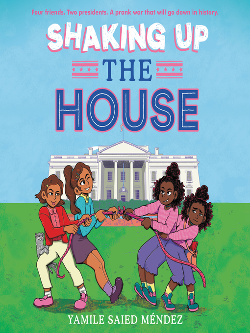 Title details for Shaking Up the House by Yamile Saied Méndez - Available